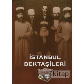 İstanbul Bektaşileri - Fahri Maden
