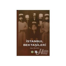 İstanbul Bektaşileri - Fahri Maden