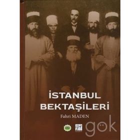 İstanbul Bektaşileri - Fahri Maden