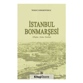 İstanbul Bonmarşesi - Yılmaz Karakoyunlu