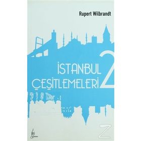 İSTANBUL ÇEŞİTLEMELERİ 2 - RUPERT WILBRANDT