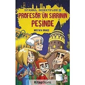 İSTANBUL DEDEKTIFLERI 2 - PROFESÖRÜN SIRRININ PEŞINDE - MUSTAFA ORAKÇI