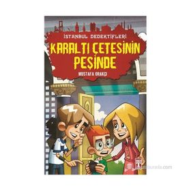 İSTANBUL DEDEKTIFLERI - KARALTI ÇETESININ PEŞINDE - MUSTAFA ORAKÇI