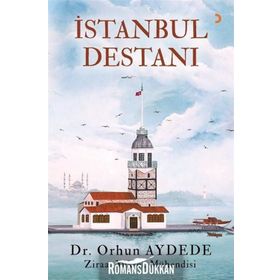 Istanbul Destan - Dr.Orhun Aydede