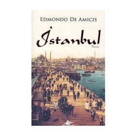 İstanbul - Edmondo De Amicis