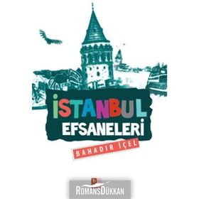 İstanbul Efsaneleri - Bahadır İçel