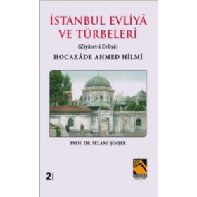 İstanbul Evliya ve Türbeleri - Buhara Yayınları