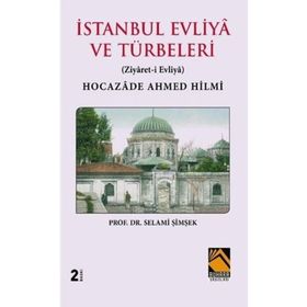 İstanbul Evliya ve Türbeleri - Buhara Yayınları