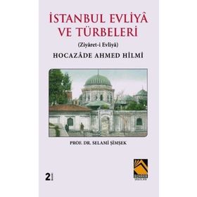 İstanbul Evliya ve Türbeleri - Buhara Yayınları