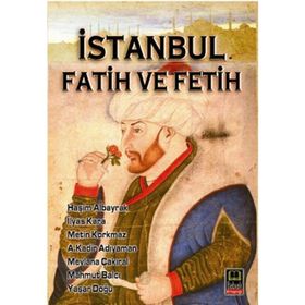 İSTANBUL FATIH VE FETIH - A.KADIR ADIYAMAN, HAŞİM ALBAYRAK, İLYAS KARA, MAHMUT BALCI, METIN KORKMAZ, MEVLANA ÇAKIRAL, YAŞAR DOĞU