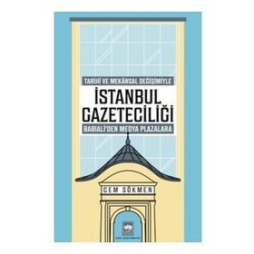İstanbul Gazeteciliği - Cem Sökmen