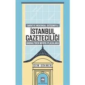 İstanbul Gazeteciliği - Cem Sökmen
