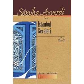 İSTANBUL GECELERI - SAMIHA AYVERDI