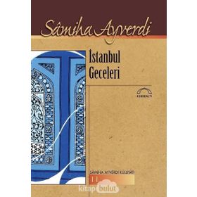 İSTANBUL GECELERI - SAMIHA AYVERDI