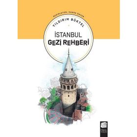 İstanbul Gezi Rehberi - Yıldırım Büktel