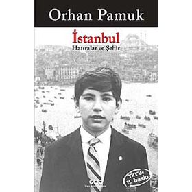 İSTANBUL HATIRALAR VE ŞEHIR - ORHAN PAMUK (ISBN:9789750807169)
