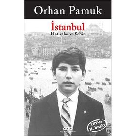İstanbul Hatıralar ve Şehir - Orhan Pamuk
