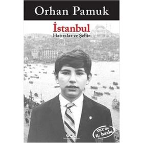 İstanbul Hatıralar ve Şehir - Orhan Pamuk