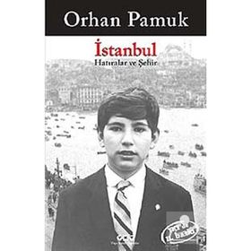 İstanbul Hatıralar ve Şehir - Orhan Pamuk