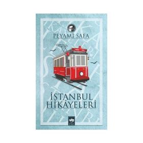 İstanbul Hikayeleri - Peyami Safa