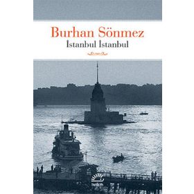 İstanbul İstanbul - Burhan Sönmez