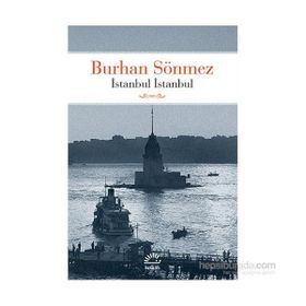 İstanbul İstanbul - Burhan Sönmez
