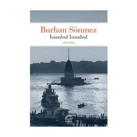 İstanbul İstanbul - Burhan Sönmez