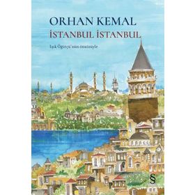 İstanbul İstanbul Renkli Resimli - Orhan Kemal