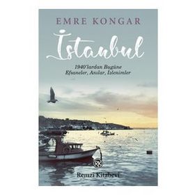 İstanbul İstanbul Renkli Resimli - Orhan Kemal