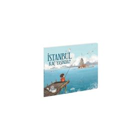 İstanbul Kaç Yaşında? - Yurdanur Ay Paşa