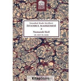 İstanbul Kadı Sicilleri - İstanbul Mahkemesi 3 Numaralı Sicil - Yılmaz Karaca