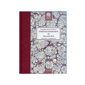 İstanbul Kadı Sicilleri Üsküdar Mahkemesi 26 Numaralı Sicil H.970-971 - M. 1562-1563 - Rıfat Günalan Fikret Sarıcaoğlu