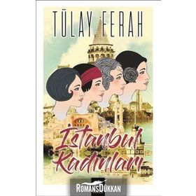 İstanbul Kadınları - Tülay Ferah