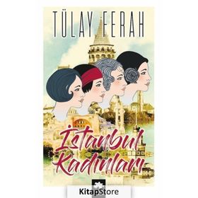 İstanbul Kadınları - Tülay Ferah