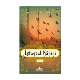 İSTANBUL KAHINI - MICHAEL DAVID LUKAS