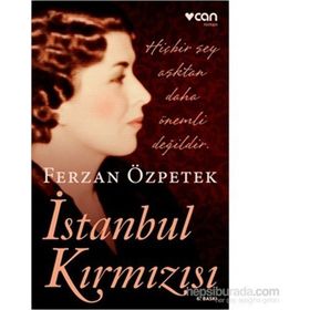 İstanbul Kırmızısı - Ferzan Özpetek