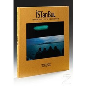 İSTANBUL LODOSLAR KENTI - SELIM GÜNEŞ