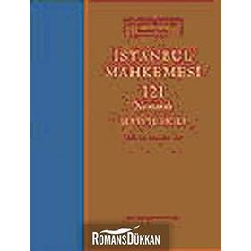 İSTANBUL MAHKEMESI 121 NUMARALI ŞER'İYYE SICILI - ŞEVKİ NEZIHI AYKUT