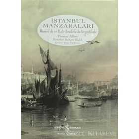 İSTANBUL MANZARALARI - THOMAS ALLOM