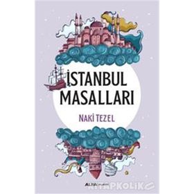 İstanbul Masalları - Naki Tezel