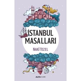 İstanbul Masalları - Naki Tezel
