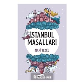 İstanbul Masalları - Naki Tezel