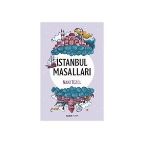 İstanbul Masalları - Naki Tezel