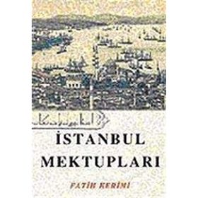 İSTANBUL MEKTUPLARI - GUILLERAGUES KONTU