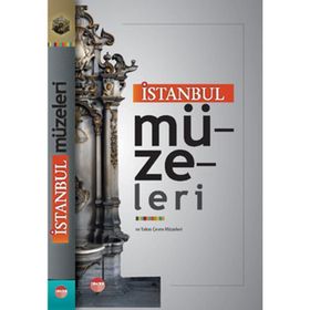 İSTANBUL MÜZELERİ - A. GANI BILGIN