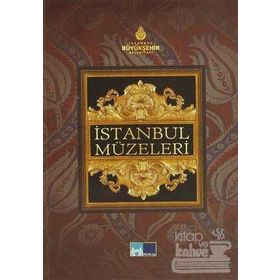 İSTANBUL MÜZELERİ - A. GANI BILGIN