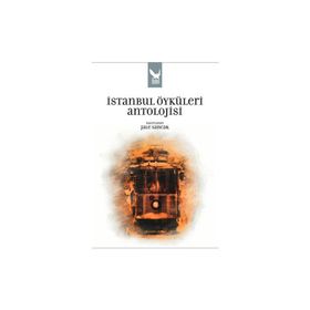 İSTANBUL ÖYKÜLERI ANTOLOJISI - GENEL