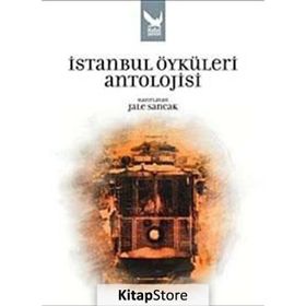 İSTANBUL ÖYKÜLERI ANTOLOJISI - GENEL