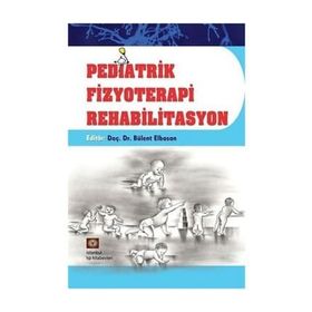 İstanbul Pediatrik Fizyoterapi Rehabilitasyon - Bülent Elbasan