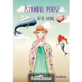 İstanbul Perisi - Betül Avunç